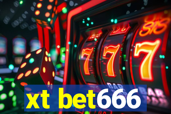 xt bet666